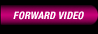 Forward Video